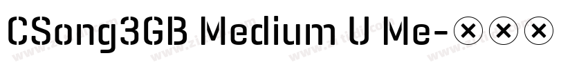 CSong3GB Medium U Me字体转换